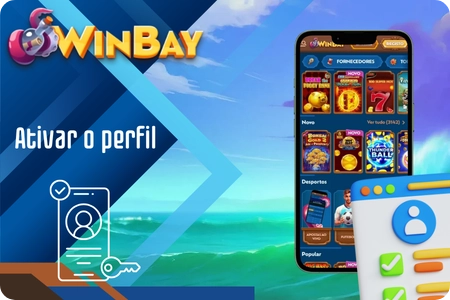 Ativação e confirmação do perfil Winbay